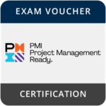 PMI Project Management Ready® Certification: Exam Voucher